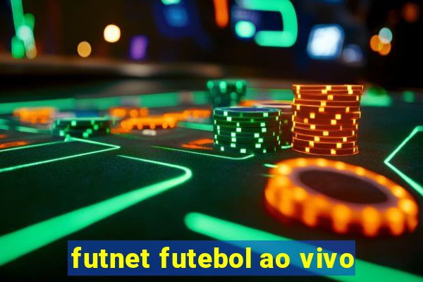 futnet futebol ao vivo
