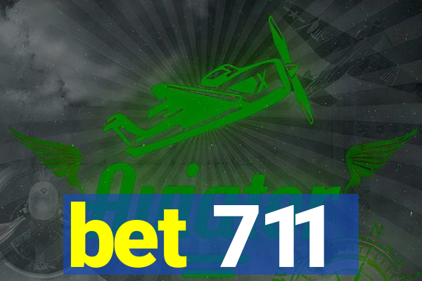 bet 711