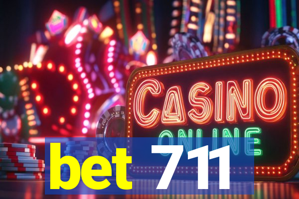 bet 711