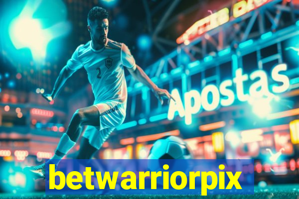 betwarriorpix
