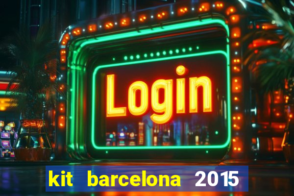 kit barcelona 2015 dls 19