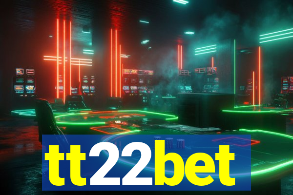 tt22bet