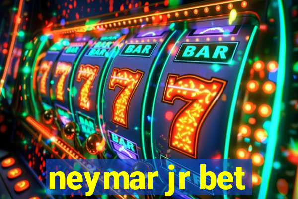 neymar jr bet