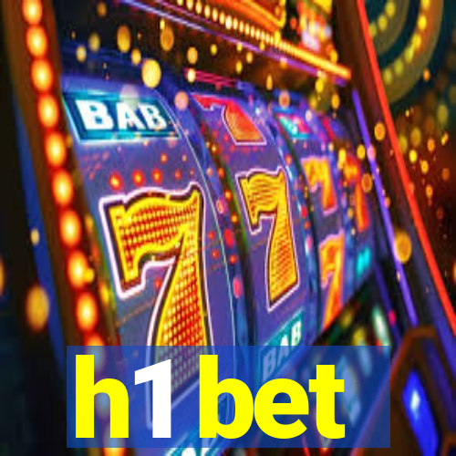 h1 bet