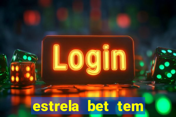 estrela bet tem como encerrar aposta