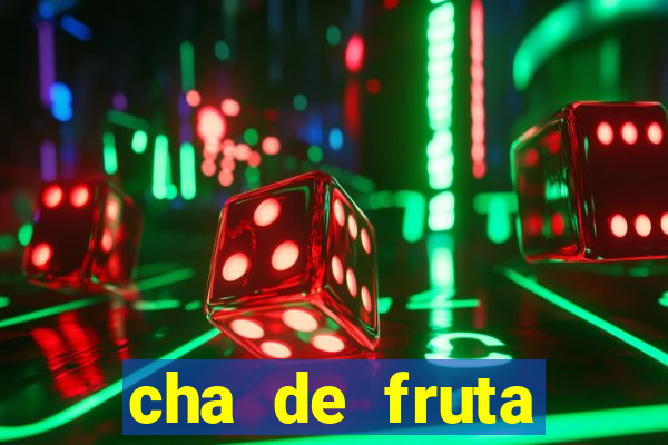 cha de fruta estrela stardew valley id stardew valley