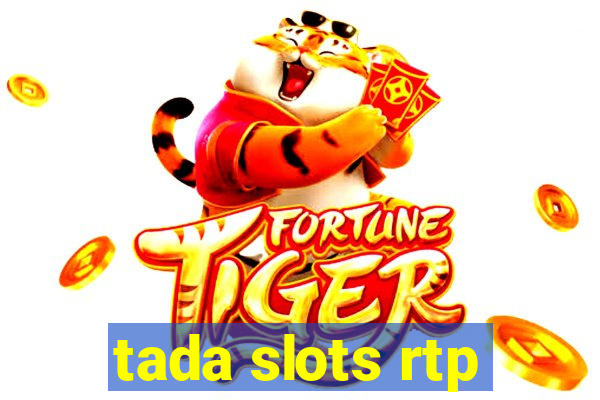 tada slots rtp