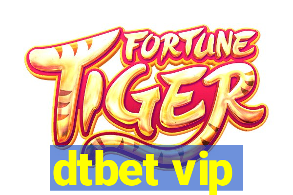 dtbet vip
