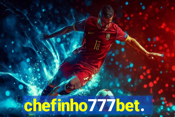 chefinho777bet.com