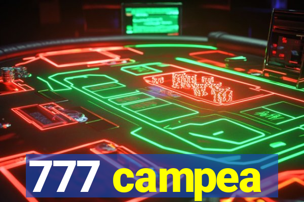 777 campea