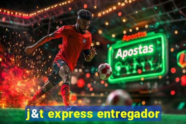j&t express entregador