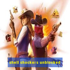 shell shockers unblocked