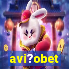 avi?obet