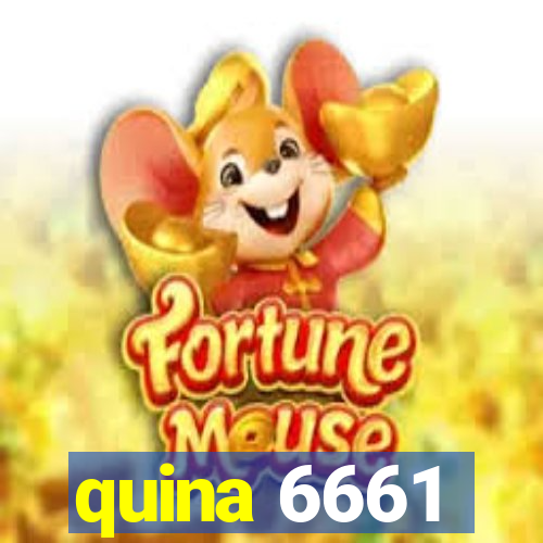 quina 6661