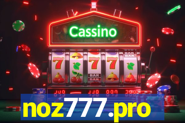 noz777.pro