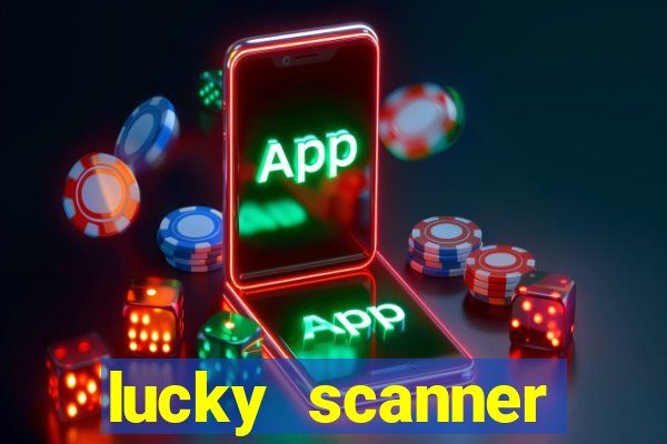 lucky scanner leitor da sorte