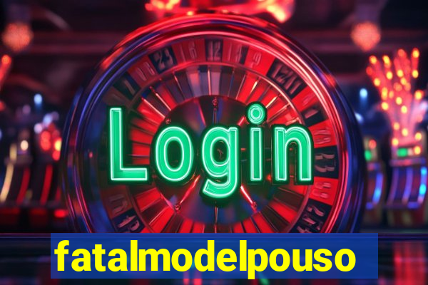 fatalmodelpousoalegre