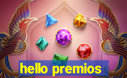 hello premios
