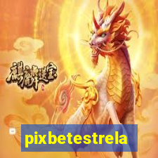pixbetestrela