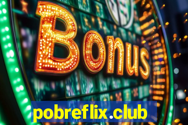 pobreflix.club