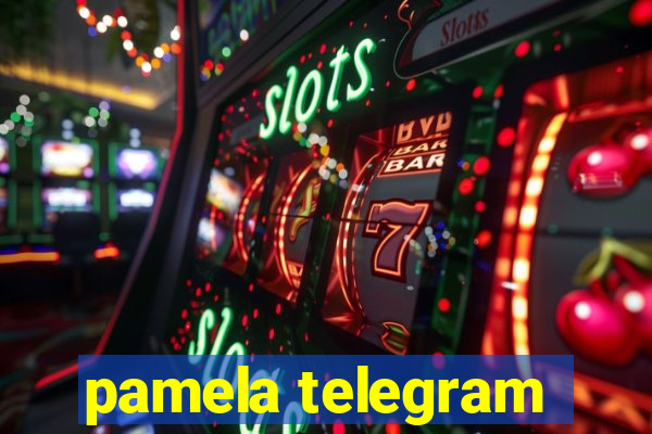pamela telegram