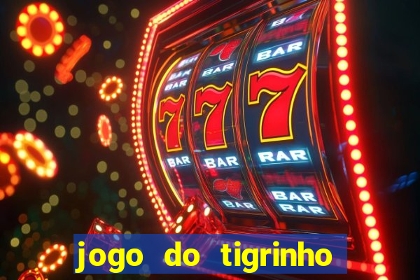 jogo do tigrinho pg soft