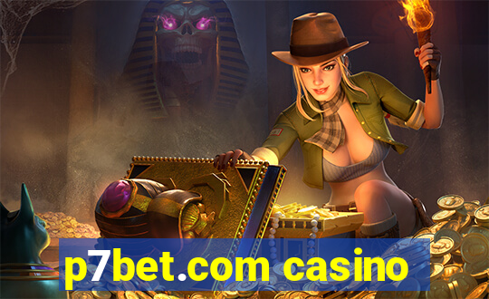 p7bet.com casino