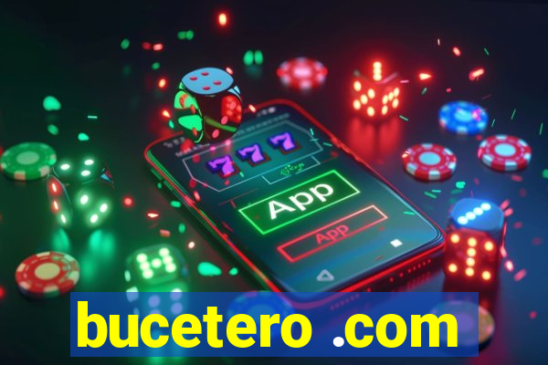 bucetero .com