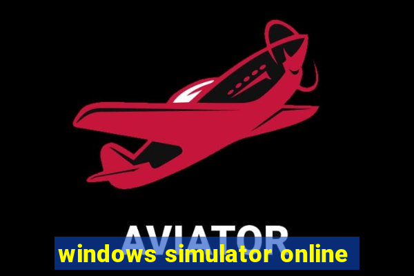 windows simulator online