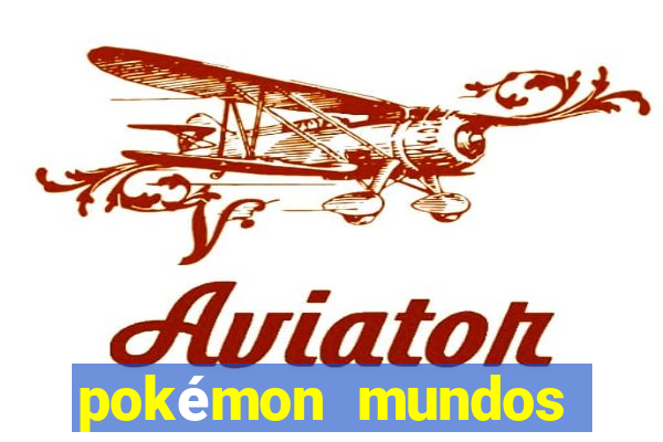 pokémon mundos elementais download