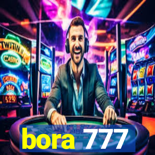 bora 777