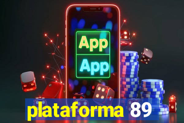 plataforma 89