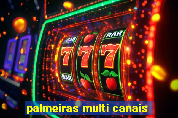 palmeiras multi canais
