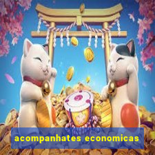 acompanhates economicas