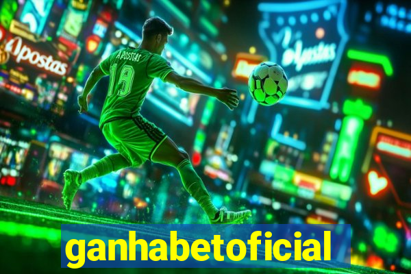 ganhabetoficial