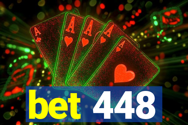 bet 448