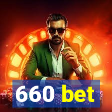 660 bet