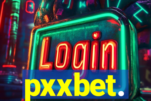 pxxbet.