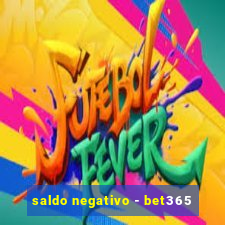 saldo negativo - bet365