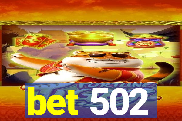 bet 502