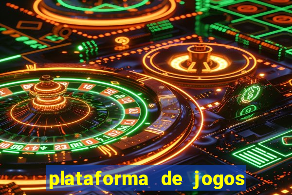plataforma de jogos para ganhar dinheiro cassino