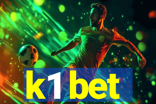 k1 bet