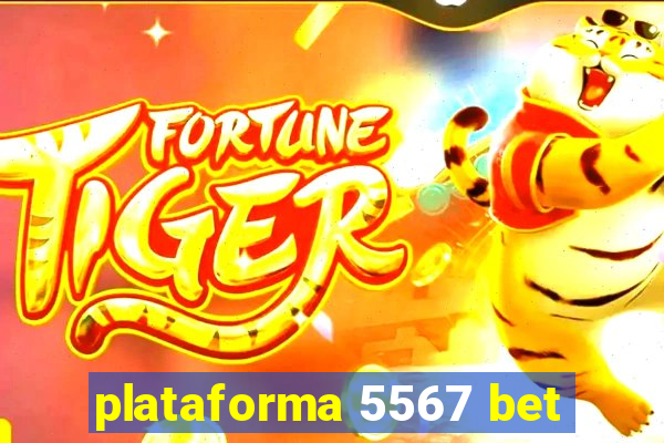 plataforma 5567 bet