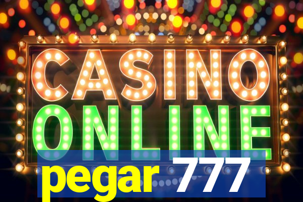 pegar 777