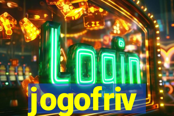 jogofriv