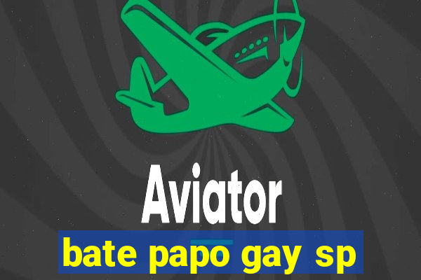 bate papo gay sp
