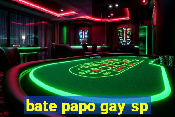 bate papo gay sp