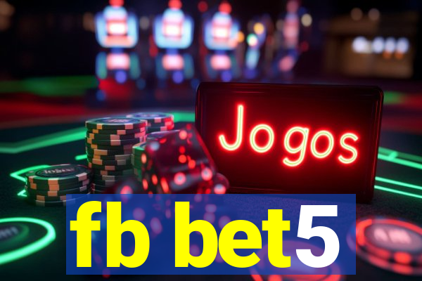 fb bet5