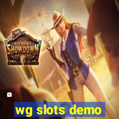 wg slots demo
