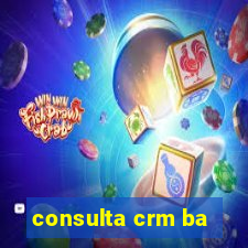 consulta crm ba